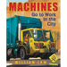 Machines Go to Work in the City