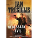 Necessary Evil