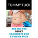 Tummy Tuck: Are You The Right Candidate For A Tummy Tuck