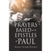 Prayers Based on the Epistles of Paul: Romans through Philemon