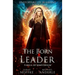 The Born Leader