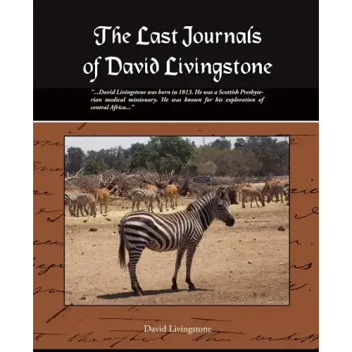 The Last Journals of David Livingstone