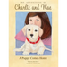 The Adventures of Charlie and Mae: A Puppy Comes Home