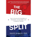 The Big Split