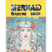 Mermaid Coloring Book: The Ultimate Relaxation and stress relieve mermaid coloring book
