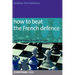 How to Beat the French Defense