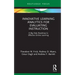 Innovative Learning Analytics for Evaluating Instruction: A Big Data Roadmap to Effective Online Learning