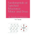 Fundamentals of Switched Reluctance Motor and Drive