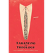 Tarantino And Theology