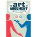 The Art of Argument: A Guide to Mooting
