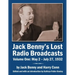 Jack Benny's Lost Radio Broadcasts Volume One: May 2 - July 27, 1932