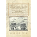 HMS Centurion 1733-1769 An Historic Biographical-Travelogue of One of Britain's Most Famous Warships and the Capture of the Nuestra Senora De Covadong