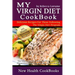My Virgin Diet CookBook: : The Gluten-Free, Soy-Free, Egg-Free, Dairy-Free, Peanut-Free, Corn-Free and Sugar-Free Cookbook