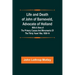 Life and Death of John of Barneveld, Advocate of Holland: with a view of the primary causes and movements of the Thirty Years' War, 1609-14