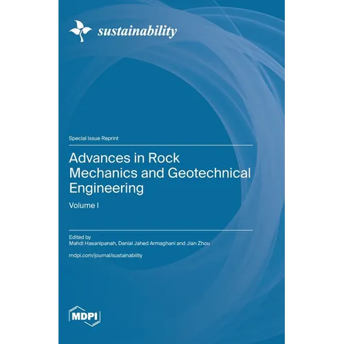 Advances in Rock Mechanics and Geotechnical Engineering: Volume I