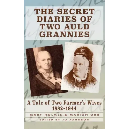 The Secret Diaries of Two Auld Grannies