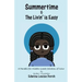 Summertime & the Livin' is Easy
