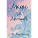 Magic for Marigold