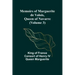 Memoirs of Marguerite de Valois, Queen of Navarre (Volume 3)