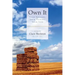 Own It: Your Success, Your Future, Your Life