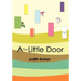 A Tiny Little Door