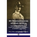 My Reminiscences of East Africa: The German East Africa Campaign in World War One - A General's Memoir