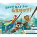 Snow Day for Groot!