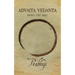 Advaita Vedanta: Being the Self