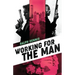 Working for the Man