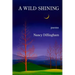 A Wild Shining
