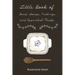 Little Book of Bread, Soups, Puddings and Essential Meals