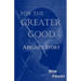 For the Greater Good: Abigail's Story