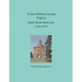 Prince William County, Virginia Order Book Abstracts 1753-1757