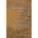 Honoring the Circle: Ongoing Learning from American Indians on Politics and Society, Volume II: The Continuing Impact of American Indian Wa