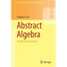 Abstract Algebra: An Introductory Course