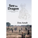 See the Dragon