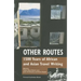 Other Routes: 1500 Years of African and Asian Travel Writing