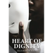 The Heart Of Dignity