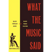 What the Music Said: Black Popular Music and Black Public Culture