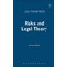 Risks and Legal Theory