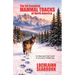 The 50 Essential Mammal Tracks of North America: An Illustrated Field Guide to Common Wildlife Sign