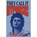 They Call It Hypnosis