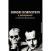 Sergei Eisenstein. a Biography