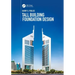 Tall Building Foundation Design