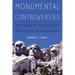 Monumental Controversies: Mount Rushmore, Four Presidents, and the Quest for National Unity