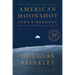 American Moonshot: John F. Kennedy and the Great Space Race