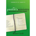 The Pastor's Ministry: Biblical Priorities for Faithful Shepherds