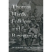 Thomas Hardy: Folklore and Resistance