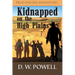 Kidnapped on the High Planes