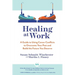 Healing at Work